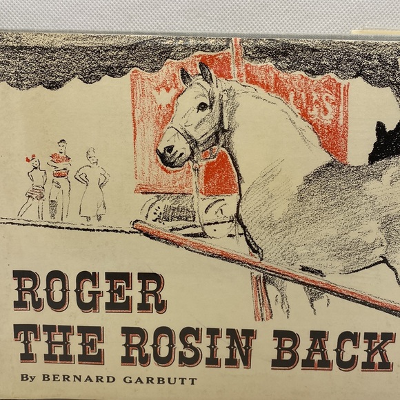 Roger The Rosin Back by Bernard Garbutt 1961 Children’s Picture Book Horses - Picture 3 of 13